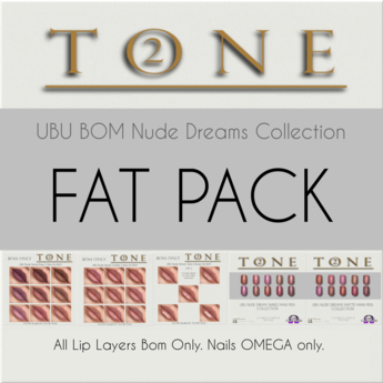 Second Life Marketplace - TONE 2 - UBU Nude Dreams FATPACK Collection